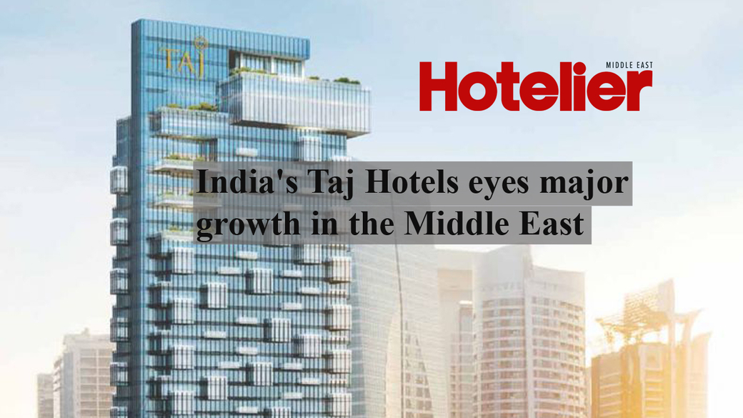 Operators, Ihcl, Indian hotels company limited, Taj hotels, Dubai, Dubai hotels, Video Operators, Ihcl, Indian hotels company limited, Taj hotels, Dubai, Dubai hotels, Video
